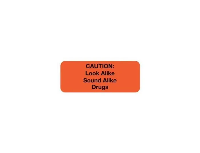 United Ad Label - UAL - ULFP801 - Pre-Printed Label UAL Warning Label Fluorescent Red Paper Caution: Look alike Sound Alike Drugs Black Caution 1-5/8 X 3 Inch