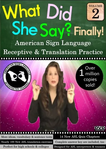 Harris Communication - From: DVD073 To: DVD483 - What Did She Say?  Asl Receptive & Translation